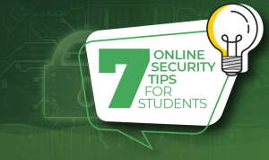 7 online security tips for students